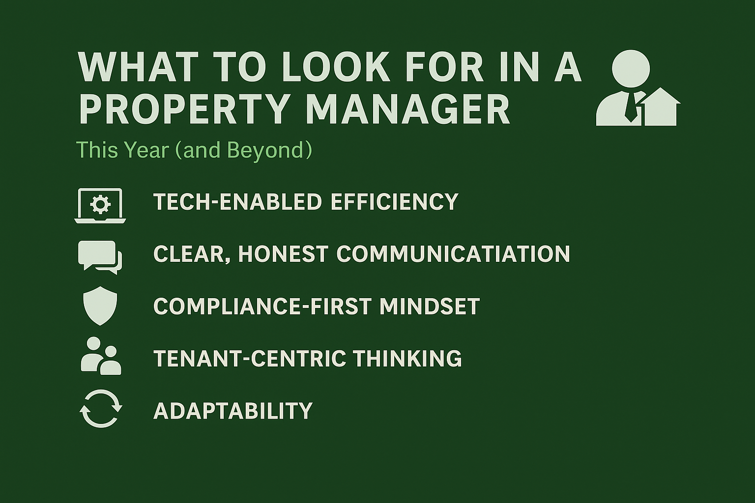 What to Look for in a Property Manager This Year (and Beyond)